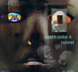 Death Cube K : Tunnel
